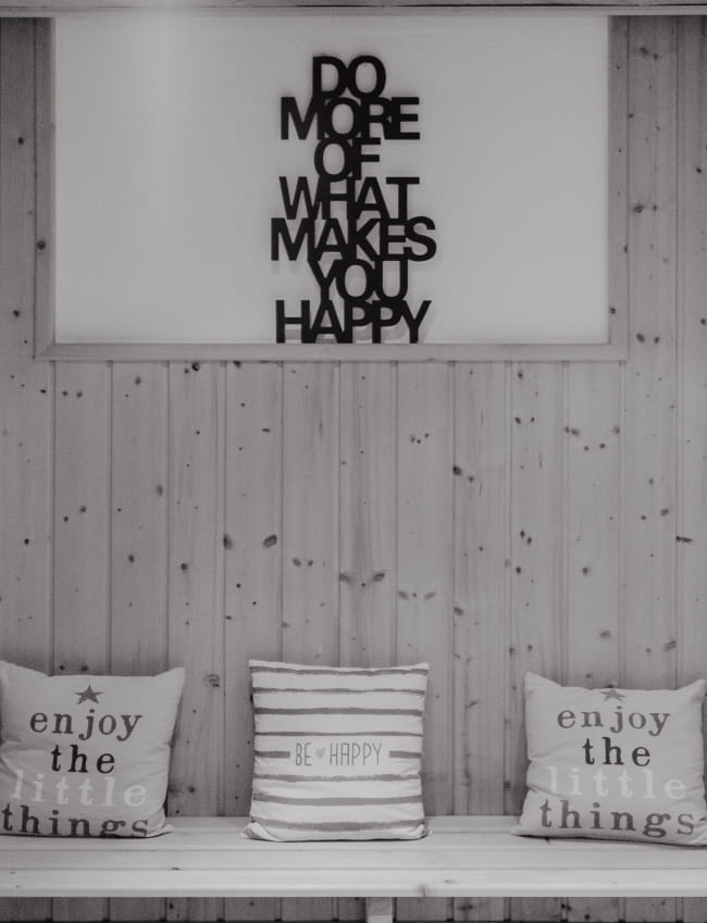 Do what makes you happy - Wellnessbereich